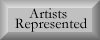 click here for a list of the artists we represent and for guidelines for new artists