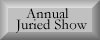 click here for info about our annual juried show